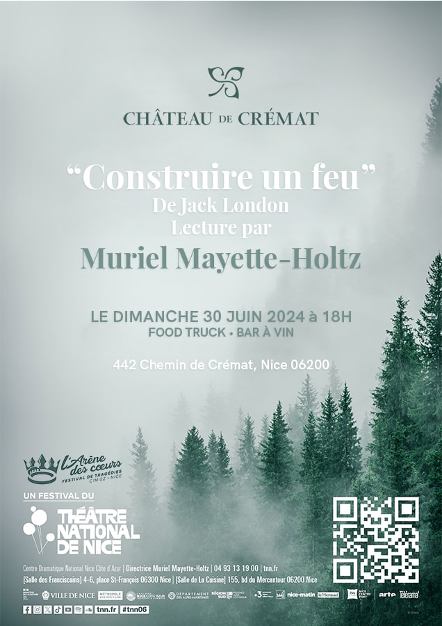 Lecture « Construire un feu » de Jack London par Muriel Mayette-Holtz